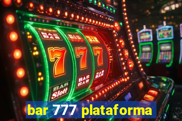 bar 777 plataforma